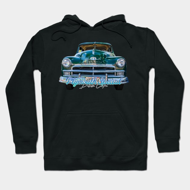 1950 Plymouth Special Deluxe Coupe Hoodie by Gestalt Imagery